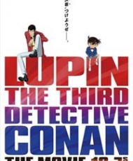 Lupin Iii Vs. Detective Conan: The Movie 2013